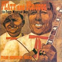 Lester Flatt & Earl Scruggs - Foggy Mountain Banjo